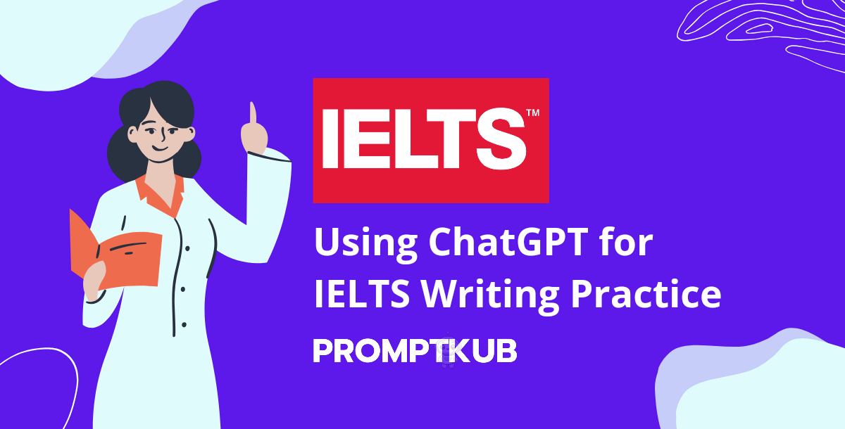 ChatGPT Prompt for IELTS Writing Practice